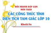 Công thức tính diện tích tam giác lớp 10 Chân trời sáng tạo - Hỏi nhanh đáp gọn